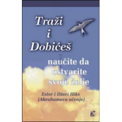 Traži i dobićeš: Naučite da...