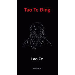 Tao Te Đing: knjiga o putu...