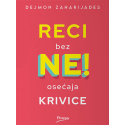 Reci ne bez osećaja krivice