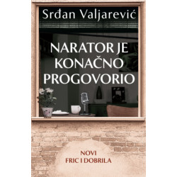 NARATOR JE KONAČNO PROGOVORIO