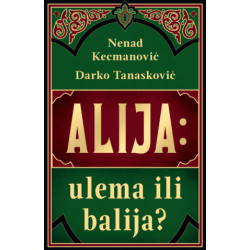 Alija: ulema ili balija?