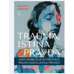 Trauma, istina i pravda