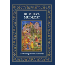 Rumijeva mudrost - izabrane...